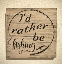 I'd rather be fishing