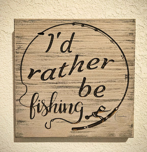 I'd rather be fishing