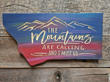 The Mountains are Calling- Montana Shape