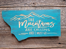 The Mountains are Calling- Montana Shape