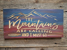 The Mountains are Calling sign