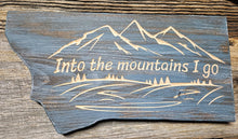 Into the Mountains I go- MT shape