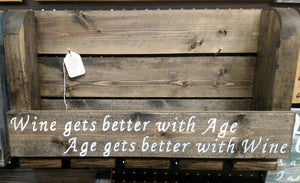 Knotty Pine Woodworks-4 glass wine rack, Wine gets better with Age, Age gets better with Wine