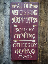 Visitors Bring Happiness