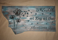 Dream as Big as the Montana sky- MT shape