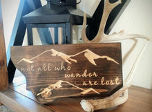 Wood MT shape CNC carved, Not all who wander are lost, Knotty Pine Woodworks